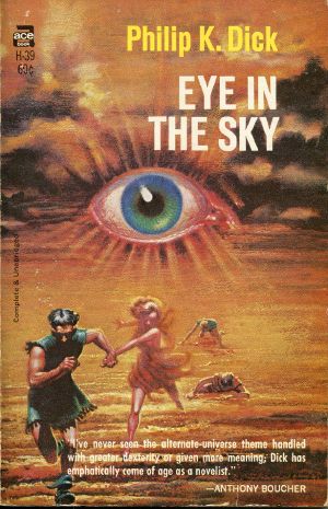 [Philip K. Dick 15] • Eye in the Sky